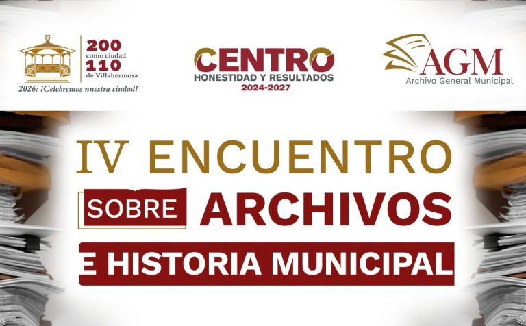 Convoca Centro a participar con ponencias en IV Encuentro sobre Archivo e Historia Municipal